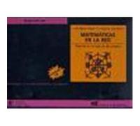 MATEMÁTICAS EN LA RED. Internet en el aula de Secundaria