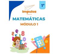Matemáticas Primer Grado Modulo 1