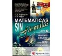 Matemáticas Sin Fórmulas: Libro 2 - Pujnachov Iu.V., Popov Iu.P. Pujnachov Iu V , Popov Iu P (Auteur)