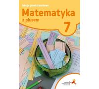 Matematyka z plusem 7 Lekcje powtórzeniowe Marzenna Grochowalska (Buch auf Polnisch)