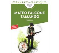 Mateo Falcone - Tamango - Prosper Mérimée - Flammarion - Poche - Scolaire / Universitaire