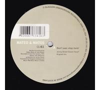 Mateo & Matos - Don't Ever Stop Lovin' [Import]