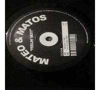 Mateo & Matos - Feelin' Sexy [Vinyl Single]