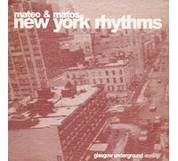 Mateo & Matos - New York Rhythms [Import]