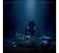 Mateo Ottonello - El Camino Por Adentro [Vinyl Lp]