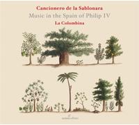 Mateo Romero – Cancionero de la Sablonara: Music in the Spain of Philip IV – CD – Integral