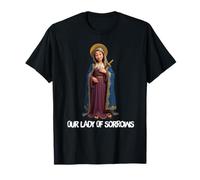 Mater Dolorosa Notre-Dame des Douleurs Vierge Marie Catholique T-Shirt