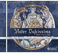 Maîtrise Notre-Dame de Paris – Mater Dulcissima – Hortus Garden