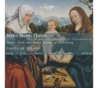 Mater Matris Christi-Musique du Livre de Choeur Annaberg
