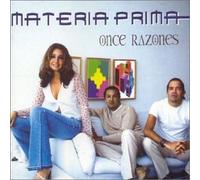 Materia Prima - Once Razones