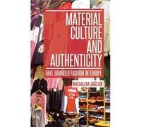 Material Culture and Authenticity - Magdalena Craciun - Taylor amp Francis Ltd - Livre en Anglais - Hardback Magdalena CraciunMagdalena Craciun (Auteur)