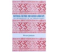 Material Culture and Sacred Landscape, Archaeology of Religion, V. 3 Peter Jordan (Auteur)