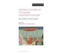 Material Cultures Of The Global Eighteenth Century