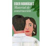 Eider Rodríguez Material de construcción / Construction Materials (Poche)