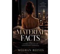 Material Facts: A Dark Marriage of Convenience Romance