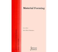 Material forming international journal of forming processes - Habraken Anne-Marie - Lavoisier Industrie - broché - Livre