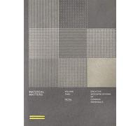Material Matters: Metal: Creative Interpretations of Common Materials (2)