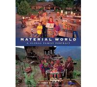 Material World: A Global Family Portrait