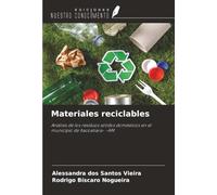 Materiales reciclables: Análisis de los residuos sólidos domésticos en el municipio de Itacoatiara- -AM