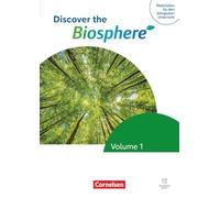 Materialien für den bilingualen Unterricht - Biologie - Ausgabe ab 2026 - Ab 7. Schuljahr: Discover the Biosphere - Volume 1 - Schulbuch