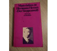 Materialien Zu Hermann Hesses 'der Steppenwolf