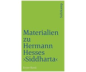 Materialien Zu Hermann Hesses »Siddhartha«