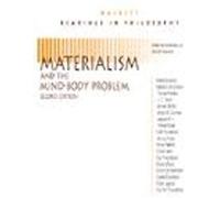 Materialism And The Mind-Body Problem