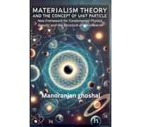 Materialism Theory and the Concept of Unit Particles