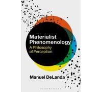 Materialist Phenomenology