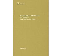 Materialität Matérialité Materiality