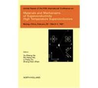 Materials and Mechanisms of Superconductivity - High Temperature Superconductors Ho, Yu-Sheng, He, Yu-Sheng, Yu-Sheng He, He (Auteur)