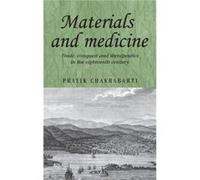 Materials and Medicine by Pratik Chakrabarti Pratik Chakrabarti (Auteur)