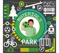 Materials at the Park by John Wood Inconnu (Auteur)