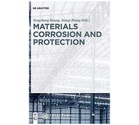 Materials Corrosion And Protection