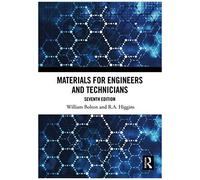 Materials For Engineers And Technicians