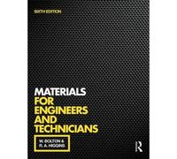 Materials For Engineers And Technicians