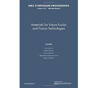 Materials For Future Fusion And Fission Technologies