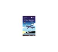 Materials For Land, Air, And Space Transportation