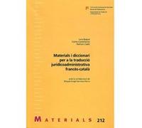 Materials I Diccionari Per A La Traducció Juridicoadministrativa Francès-Català - [Livre en VO] Baque, Laia (Auteur)