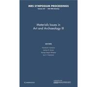 Materials Issues In Art And Archaeology Iii
