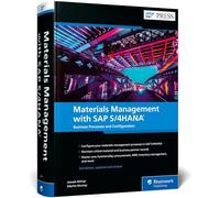 Materials Management with SAP S/4hana: Business Processes and Configuration