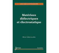 Jean-Claude Sabonnadière – Matériaux diélectriques et électrostatique – Broché
