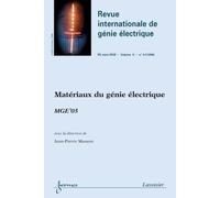 Materiaux du genie electrique mge'05 revue internationale de - Charles Masson - Hermes Science Publications - broché - Livre