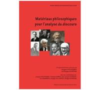 Matériaux Philosophiques Pour L'analyse Du Discours