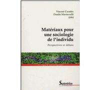 Matériaux pour une sociologie de l'individu perspectives et débats Danilo Martuccelli (Edité par), Vincent Caradec (Edité par), Caradec (Auteur)