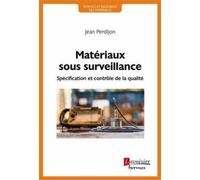 Matériaux sous surveillance – Spécification et contrôle de la qualité – Hermès Paris