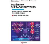 Materiaux supraconducteurs Philippe Mangin (Auteur)