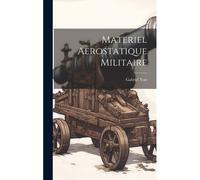 Materiel Aerostatique Militaire