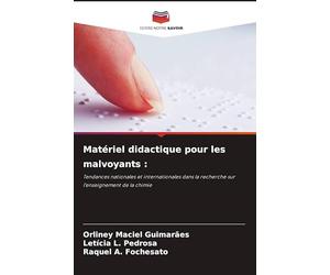 Matériel didactique pour les malvoyants :: Tendances nationales et internationales dans la recherche sur l'enseignement de la chimie