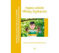 Matériel pédagogique pour les élèves présentant une déficience intellectuelle Hygiène personnelle Besoins physiologiques Ewa Œwiêcicka (Buch auf Polnisch)